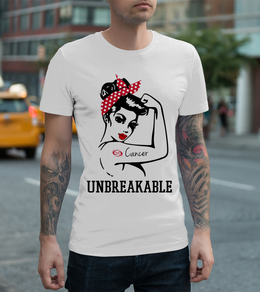 Cancer Girl Unbreakable Rosie Riveter T-Shirt
