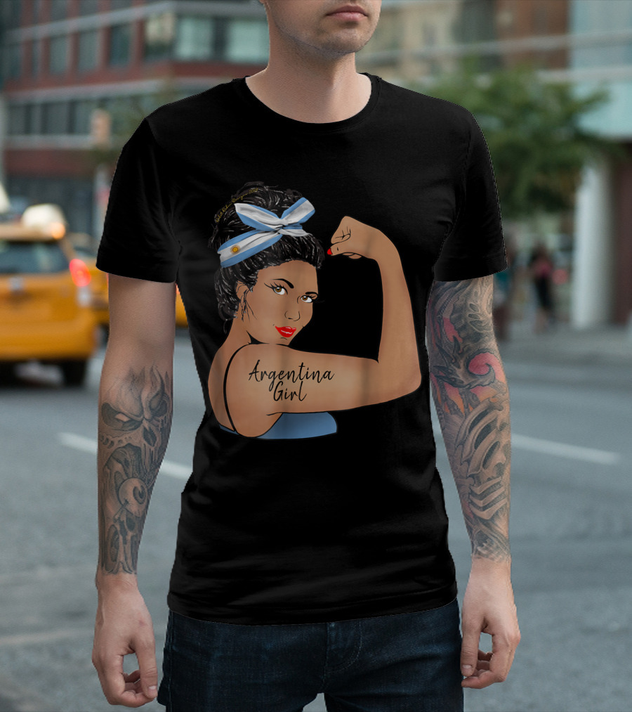 Argentina Girl Unbreakable Rosie the Riveter T-Shirt