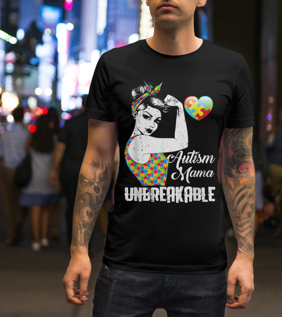 Autism Mama Unbreakable Love Puzzle Heart Awareness T-Shirt