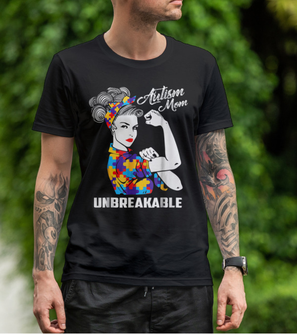 Autism Mom Unbreakable Autism Awareness Rosie The Riveter Puzzle T-Shirt