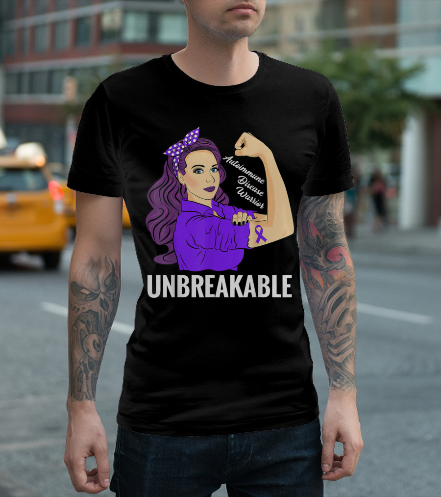 Autoimmune Disease Warrior Unbreakable Rosie the Riveter T-Shirt