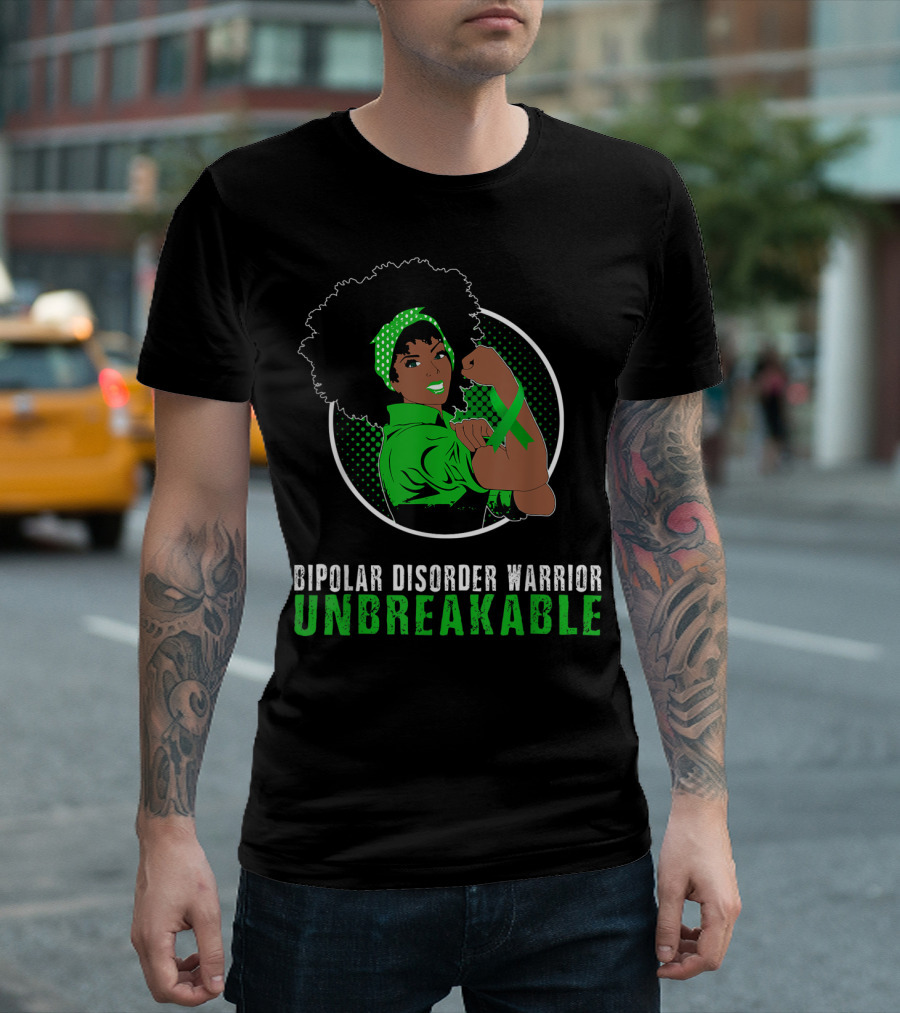 Bipolar Disorder Warrior Unbreakable Black Girl T-Shirt