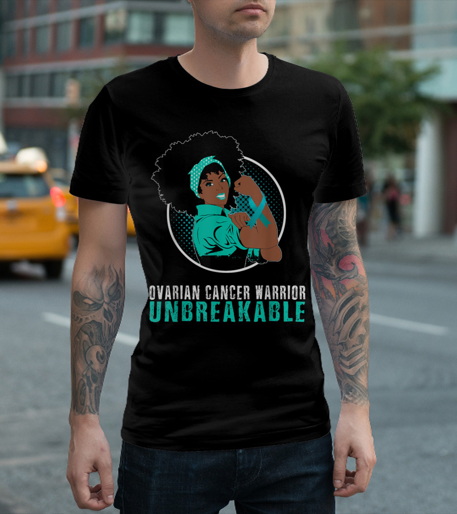 Ovarian Cancer Warrior Unbreakable Black Girl Strength T-Shirt