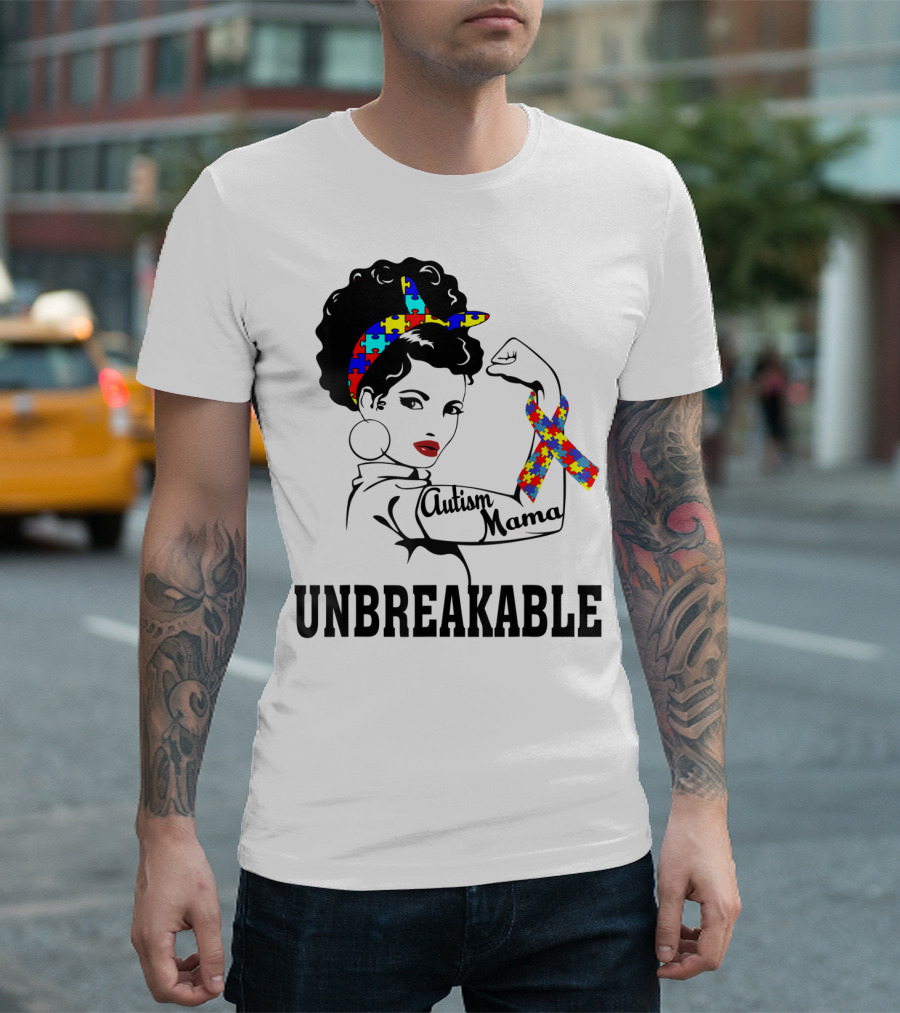 Autism Mama Unbreakable Puzzle Ribbon Sister Daughter T-Shirt
