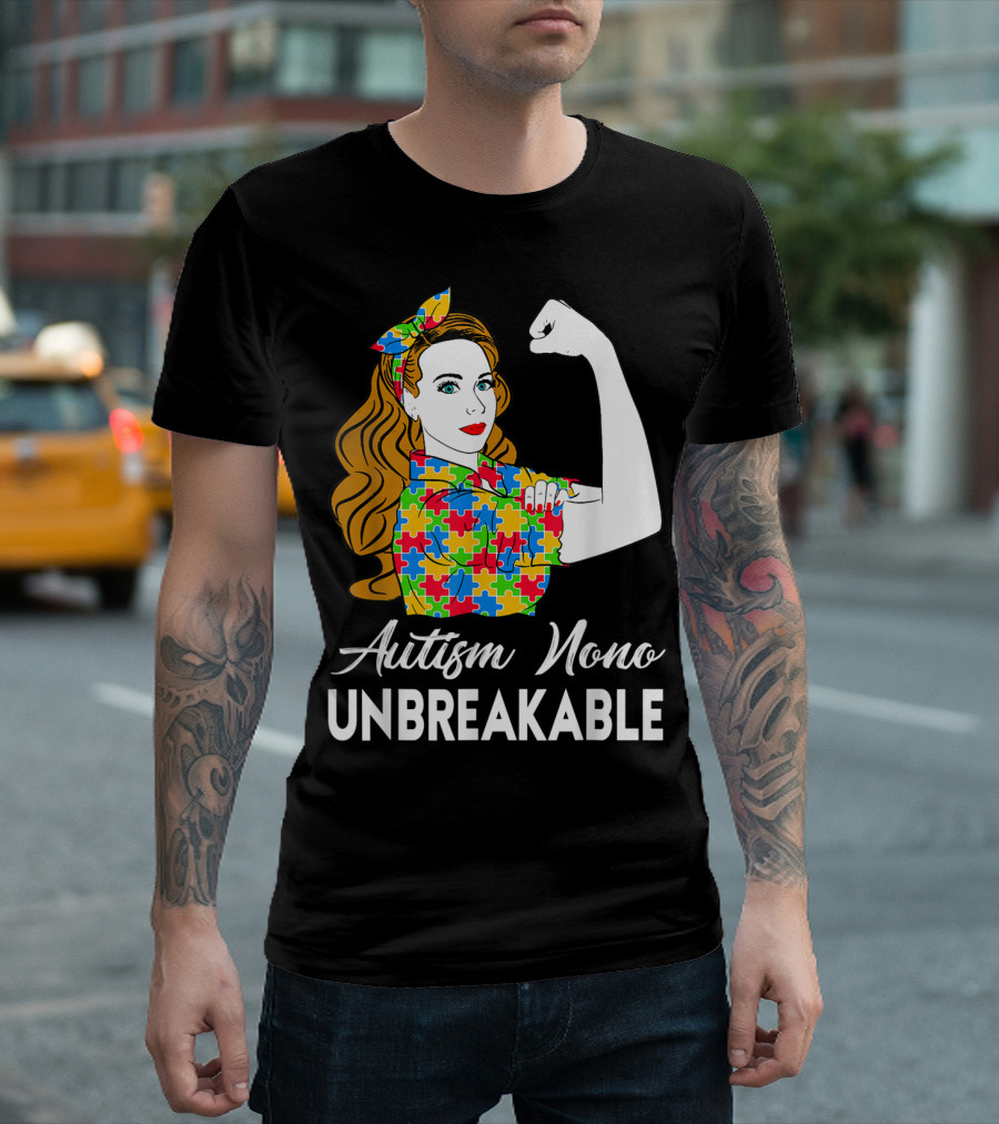 Autism Nono Unbreakable Autism Awareness Puzzle Pattern Rosie the Riveter T-Shirt