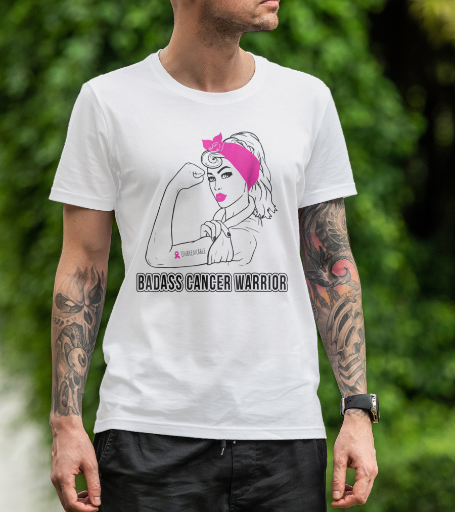 Badass Cancer Warrior Unbreakable Breast Cancer Awareness T-Shirt