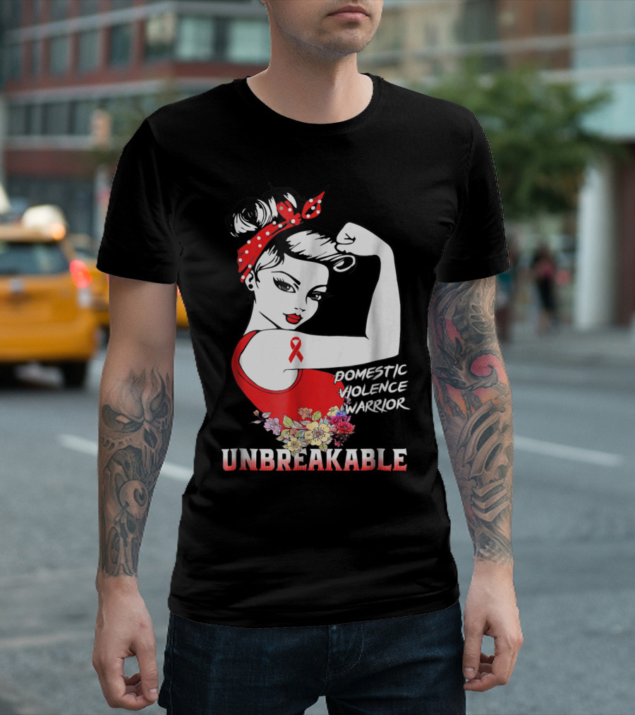 Domestic Violence Warrior Unbreakable Red Ribbon Rosie The Riveter Floral T-Shirt