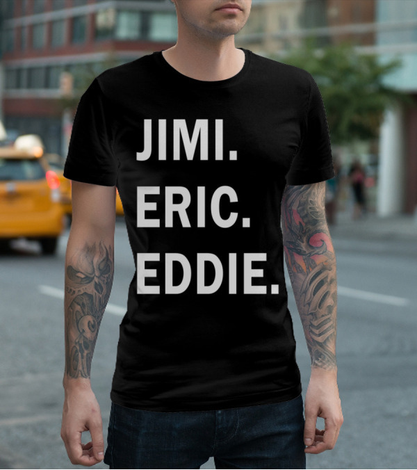 Guitar Gods Jimi Eric Eddie Musician Legends T-Shirt