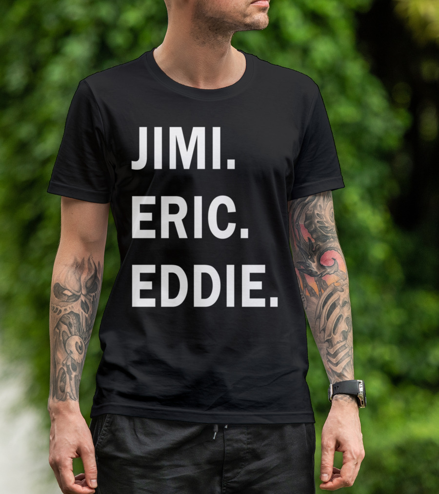 Guitar Gods Jimi Eric Eddie Musician Legends T-Shirt