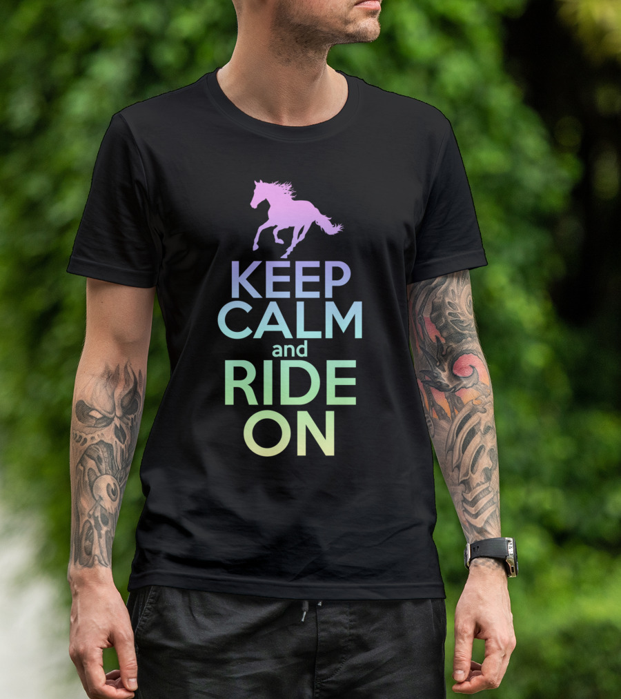 Keep Calm And Ride On Horse Silhouette Equestrian T-Shirt