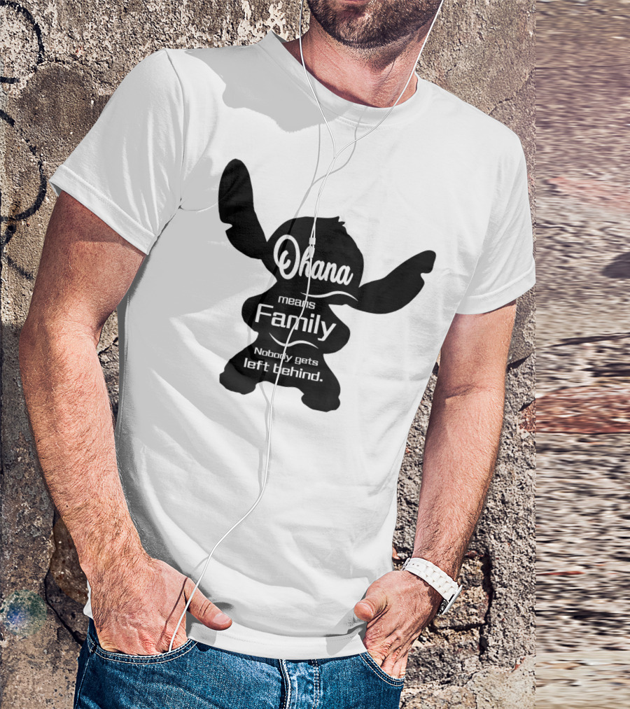 Ohana Means Family Nobody Gets Left Behind Stitch T-Shirt