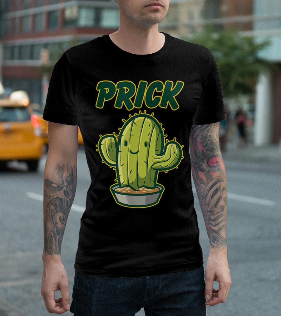 Prick Happy Smiley Cactus Epic Gag T-Shirt