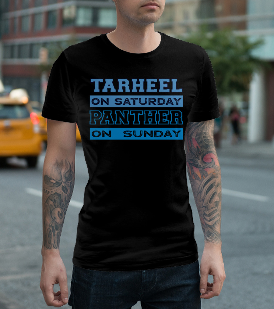 Tarheel On Saturday Panther On Sunday Carolina Football Fan Spirit T-Shirt