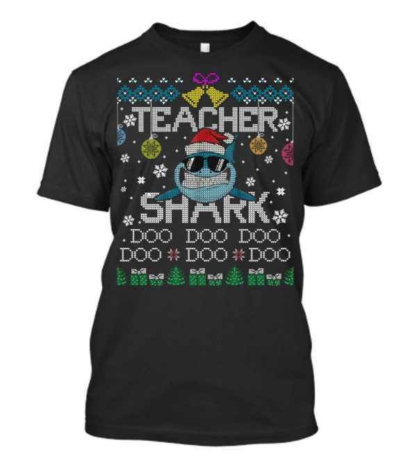 Teacher Shark Doo Doo Christmas Ugly T-Shirt