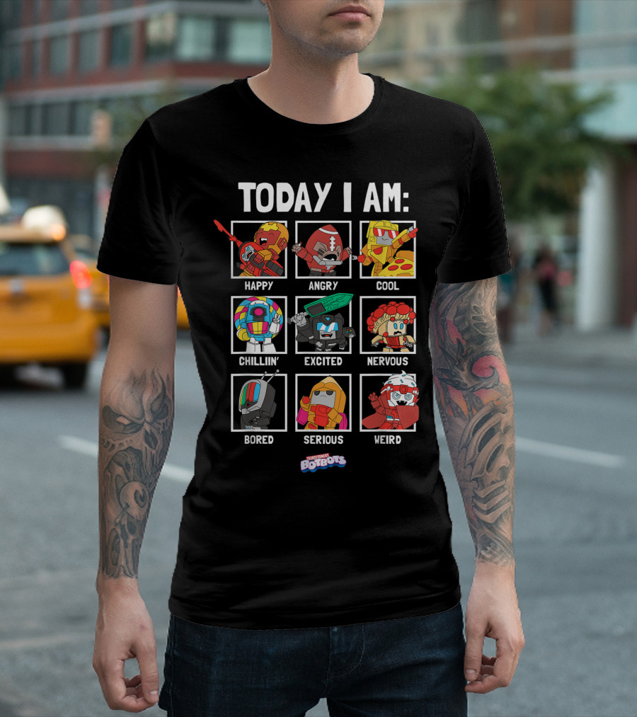 Today I Am Happy Angry Cool Chillin Excited Nervous Bored Serious Weird Transformers Botbots Characters T-Shirt