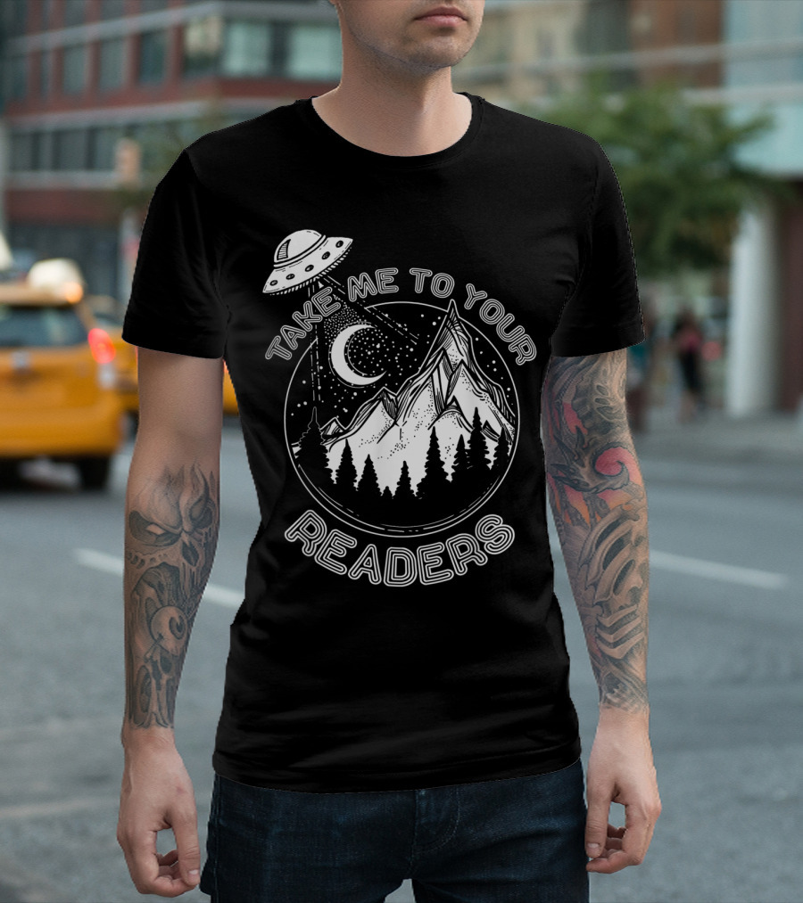 Take Me To Your Readers Alien Library Space Adventure T-Shirt