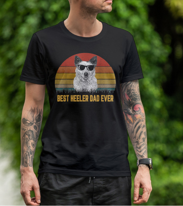 Best Heeler Dad Ever Retro Sunglasses Dog Sunset T-Shirt
