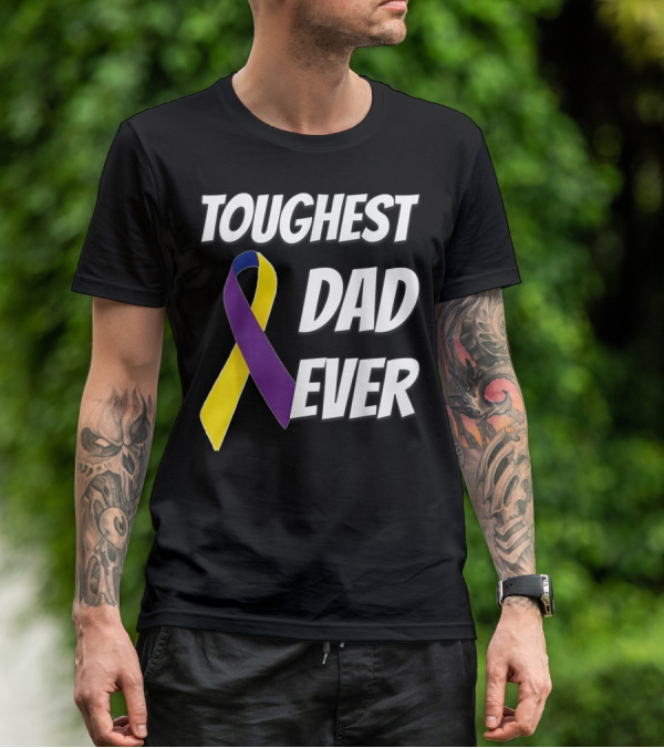 Toughest Dad Ever Bladder Cancer Yellow Ribbon Awareness T-Shirt