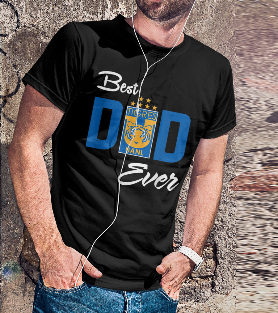Best Dad Ever FC Tigres UANL Logo Mexico T-Shirt