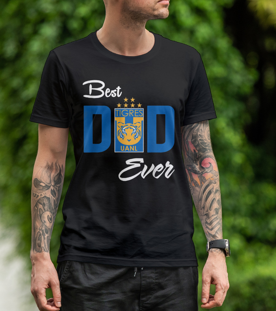 Best Dad Ever FC Tigres UANL Logo Mexico T-Shirt