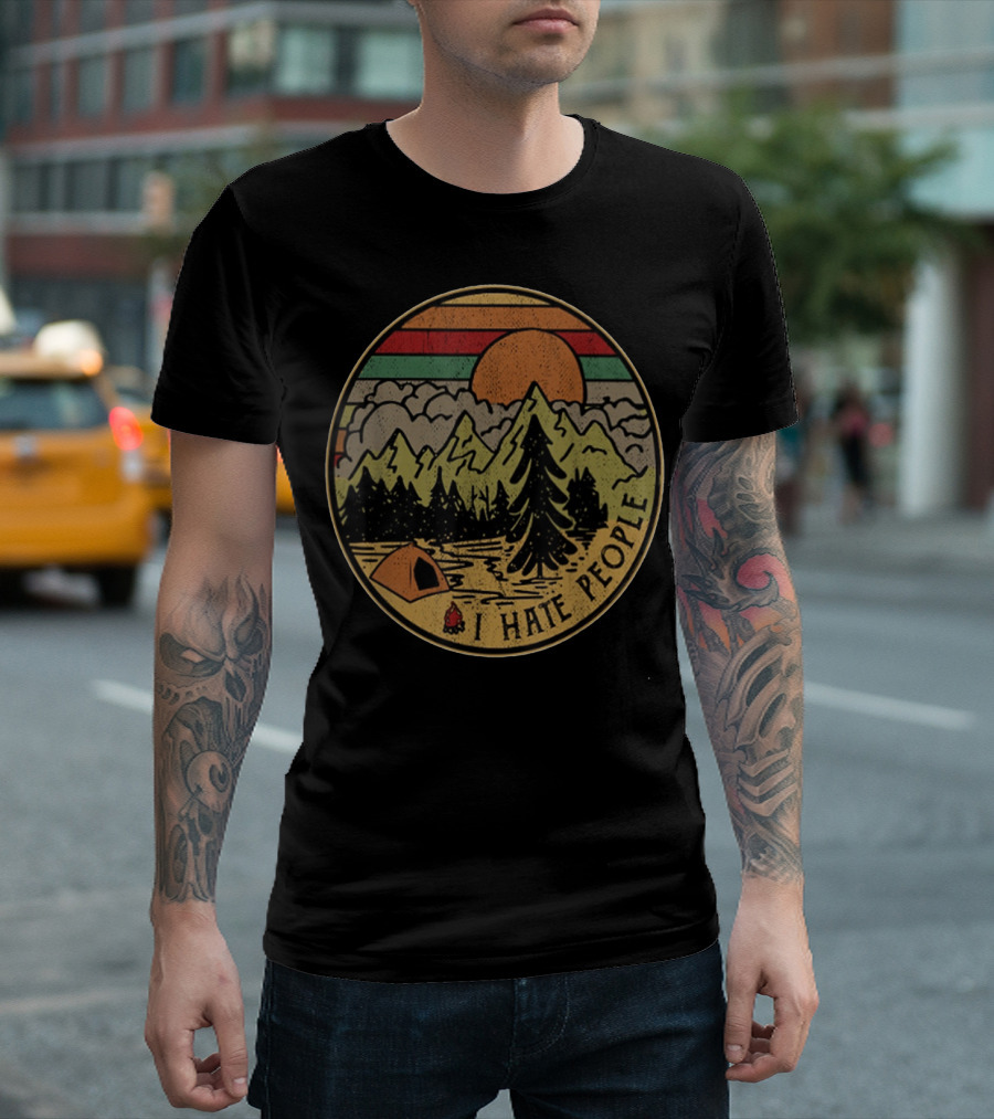 Retro Camping Outdoors I Hate People Nature Scene T-Shirt