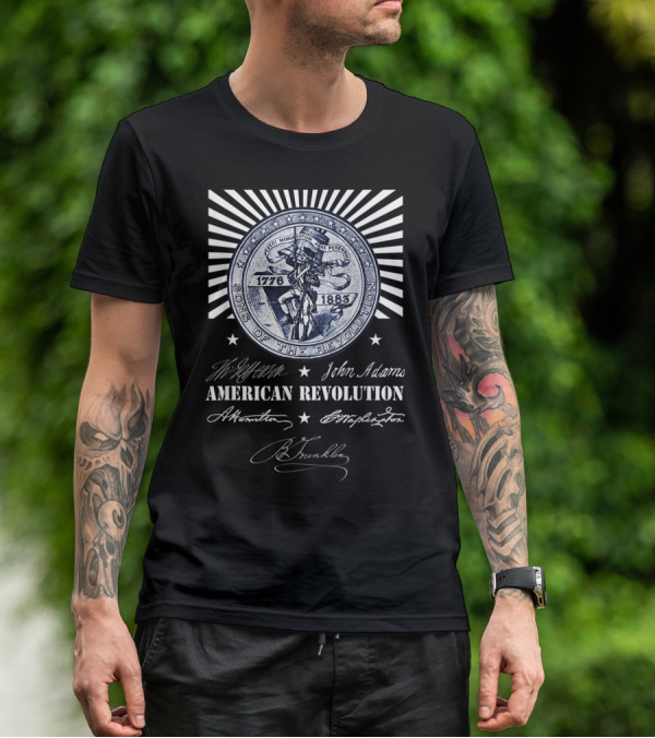 Sons Of The Revolution 1776-1883 American Revolution Jefferson John Adams Hamilton Washington Franklin T-Shirt