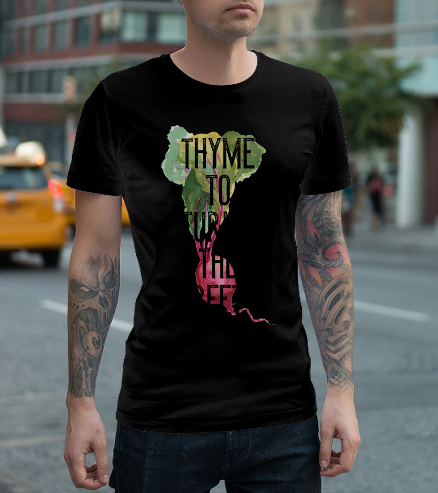 Thyme to Turnip the Beet Lovers Fruit Vegetables Vegan T-Shirt