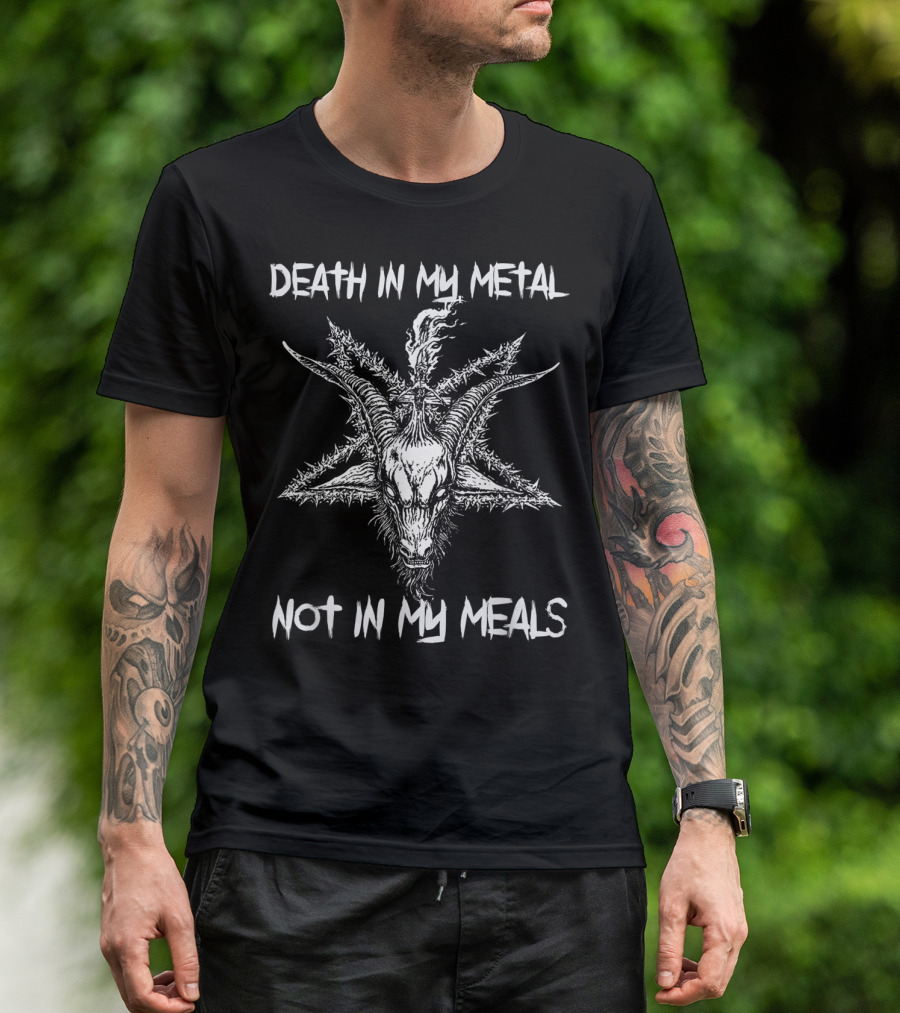 Death In My Metal Not In My Meals Vegan Metal Music Goat Pentagram T-Shirt