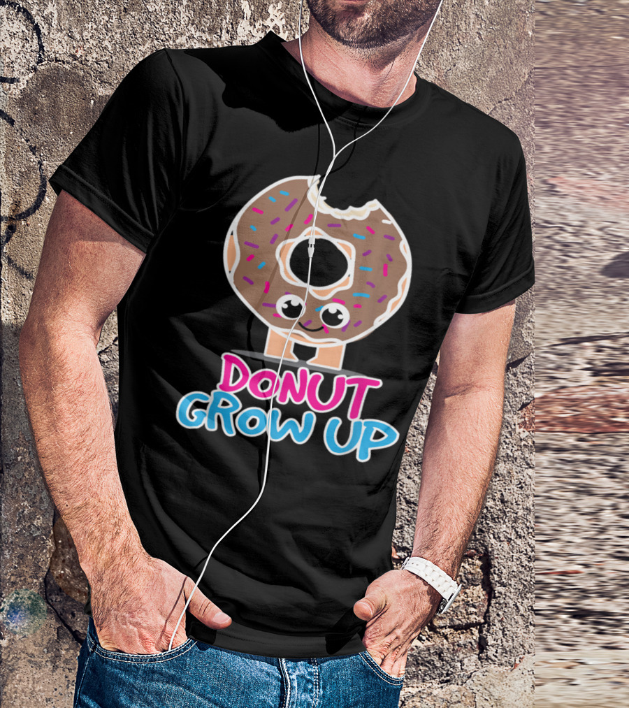 Funny Donut Lover Donut Grow Up Cute Sprinkled Doughnut Character T-Shirt
