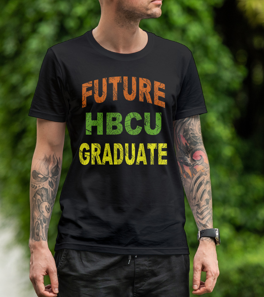 Future HBCU Graduate Bold Multicolor T-Shirt