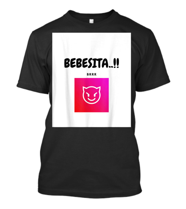 Bebesita Latin Gangster Trap Rap Culture Brrr Iconic T-Shirt