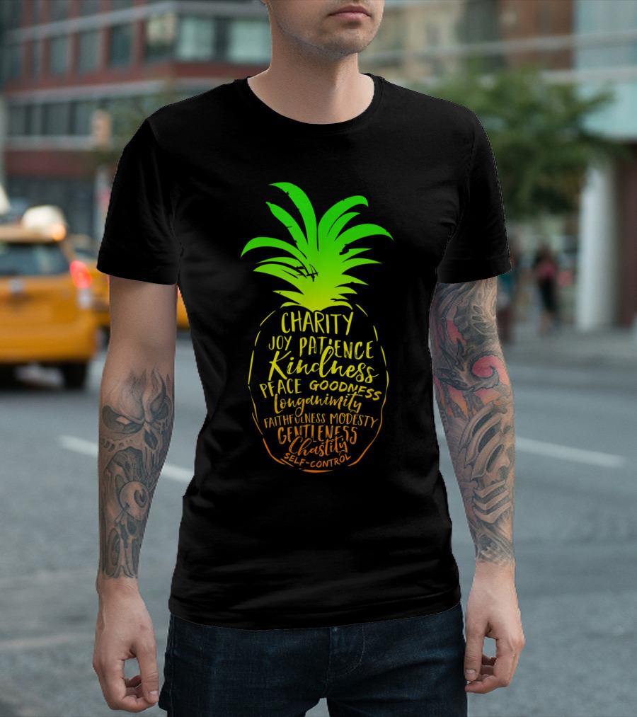 Holy Spirit Catholic Pineapple Charity Joy Patience Kindness Peace Goodness Longanimity Faithfulness Modesty Gentleness Chastity Self-Control T-Shirt