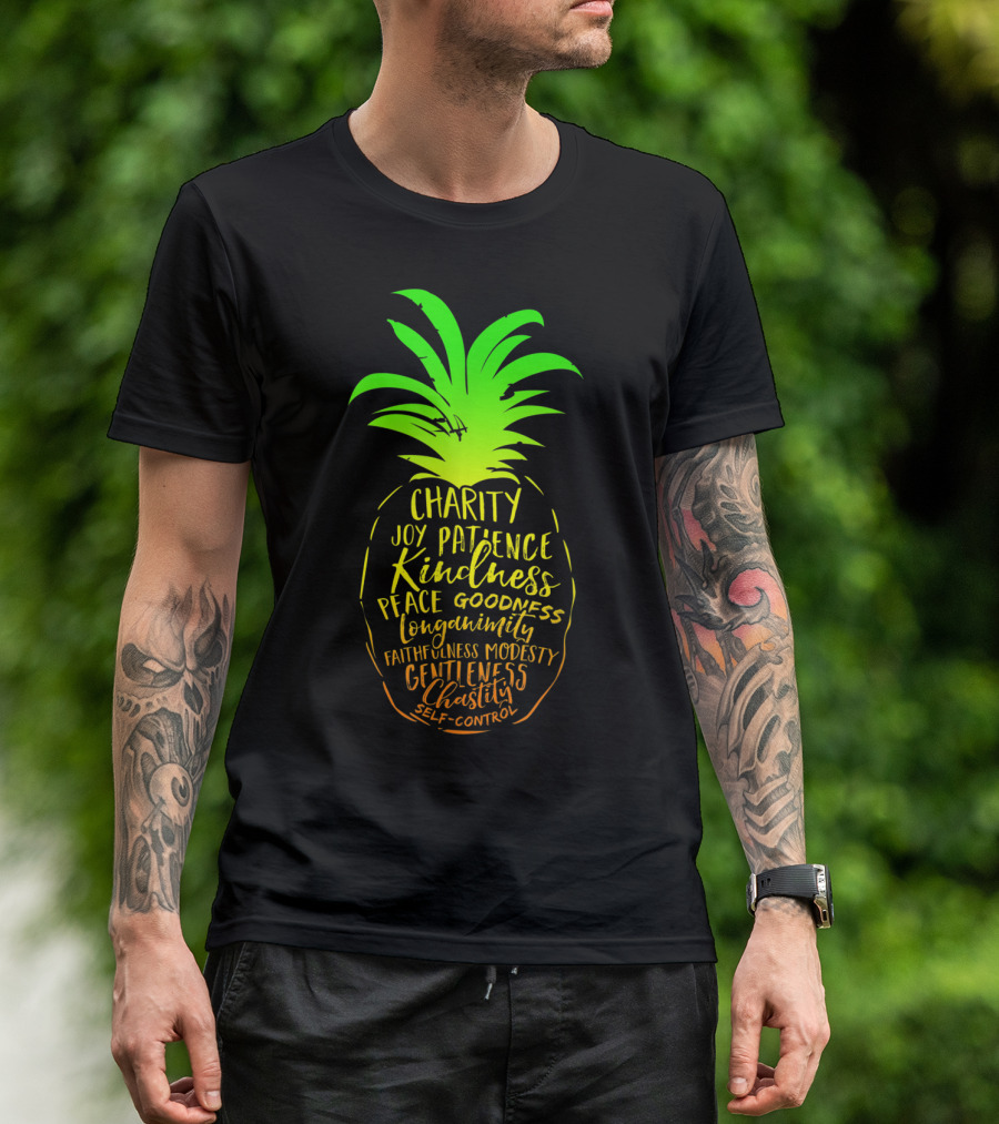 Holy Spirit Catholic Pineapple Charity Joy Patience Kindness Peace Goodness Longanimity Faithfulness Modesty Gentleness Chastity Self-Control T-Shirt