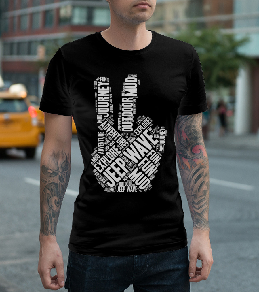 Jeep Wave Adventure Explore Outdoor Journey Mud Fun Peace Sign T-Shirt
