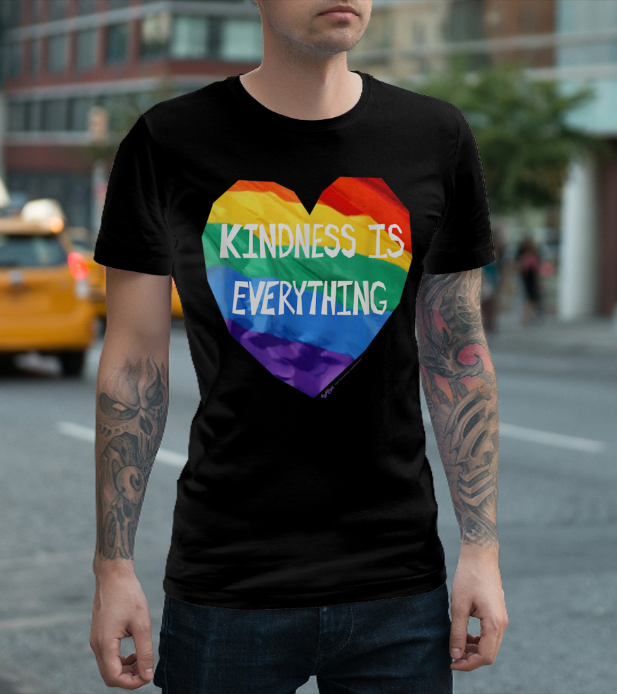 Kindness Is Everything Rainbow Heart Flag LGBT T-Shirt
