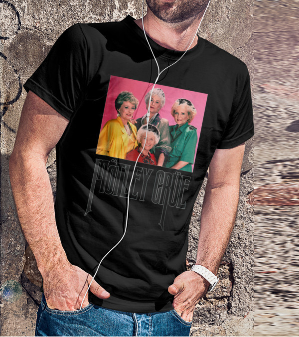 Mötley Crüe Golden Girls T-Shirt