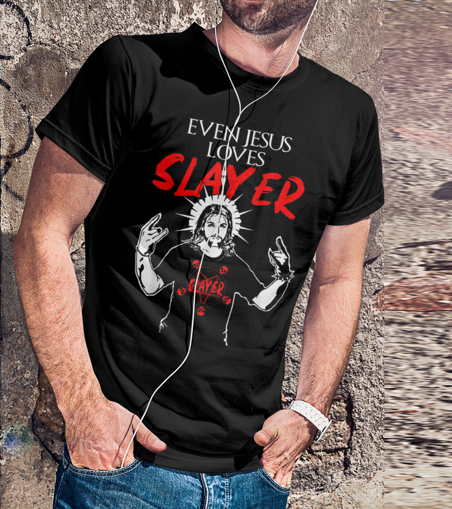 Even Jesus Loves Slayer Christian Heavy Metal T-Shirt