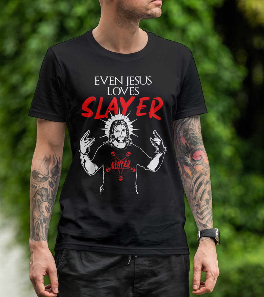 Even Jesus Loves Slayer Christian Heavy Metal T-Shirt
