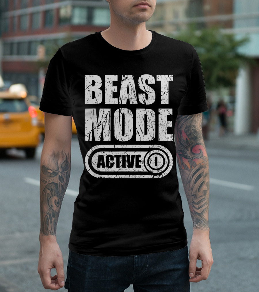 BEAST MODE ACTIVE T-Shirt
