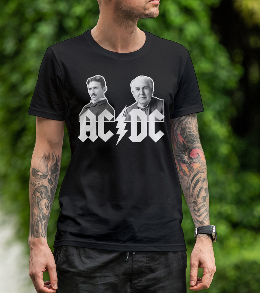 AC DC Nikola Tesla Vs Thomas Edison T-Shirt