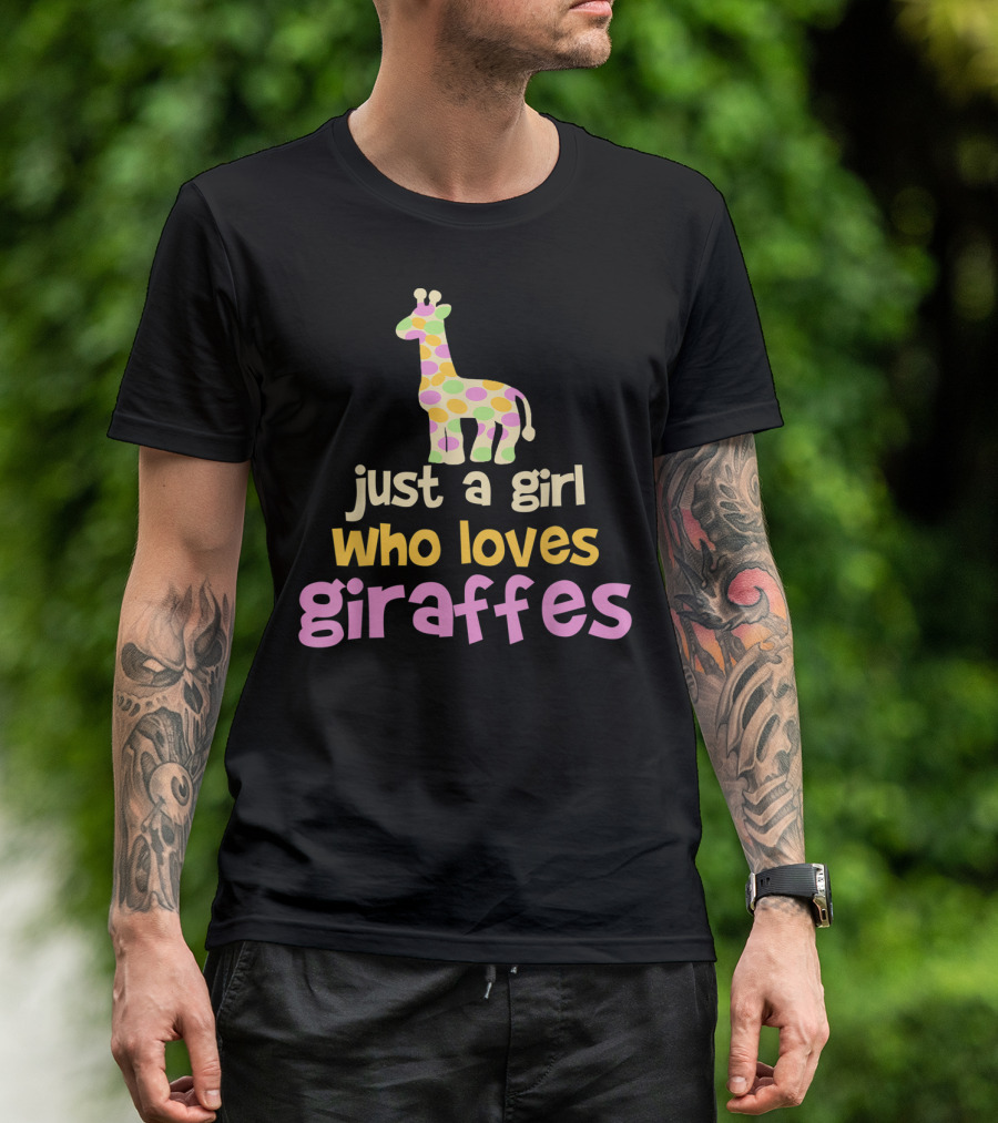 Just A Girl Who Loves Giraffes Safari Zoo Animal T-Shirt