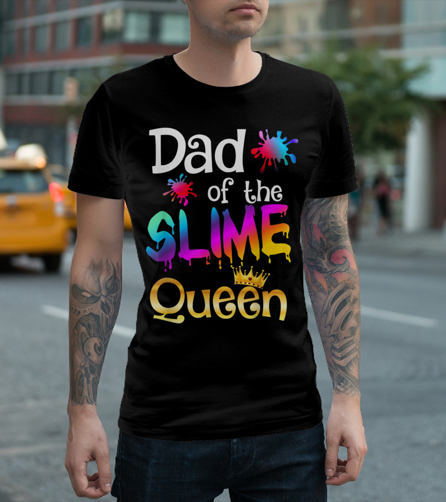 Dad of the Slime Queen Birthday Matching Party T-Shirt