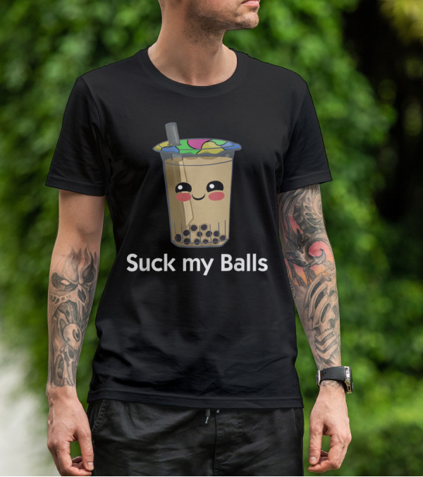 Boba Tea Suck My Balls Funny Bubble Drink T-Shirt