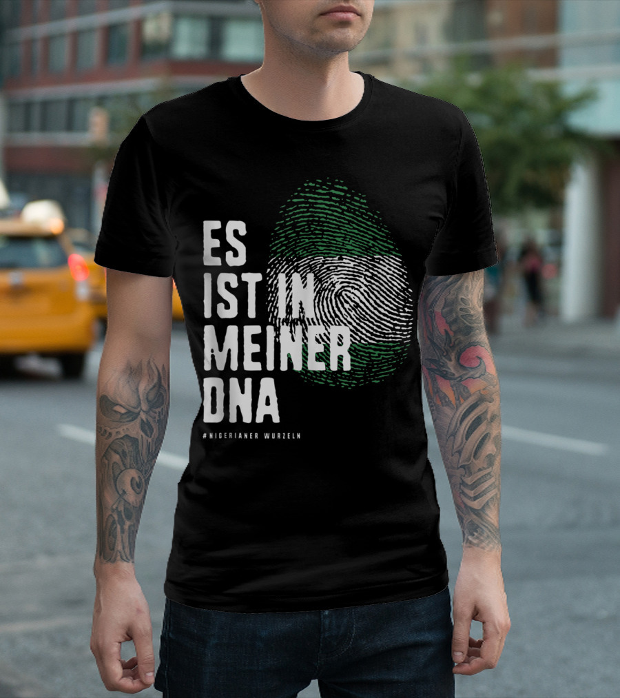 Es Ist in Meiner DNA Nigeria Flag #Nigerianer Wurzeln T-Shirt
