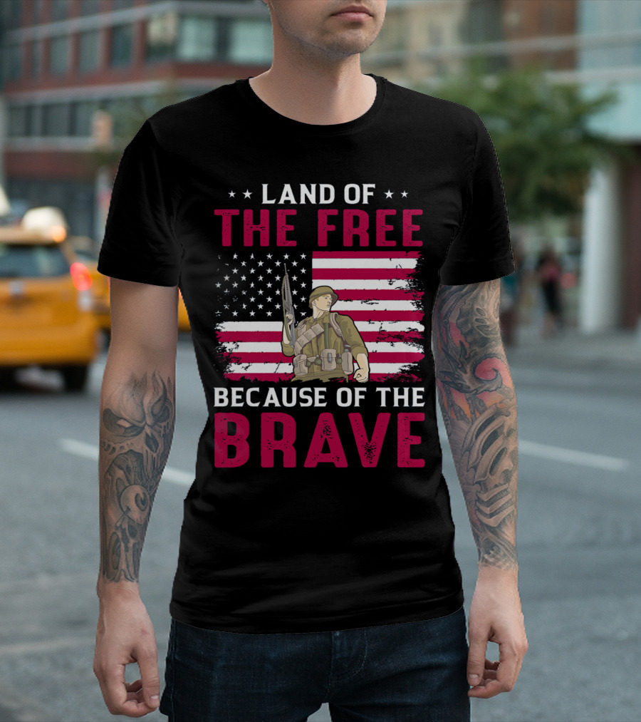 Land Of The Free Because Of The Brave American Flag Soldier T-Shirt