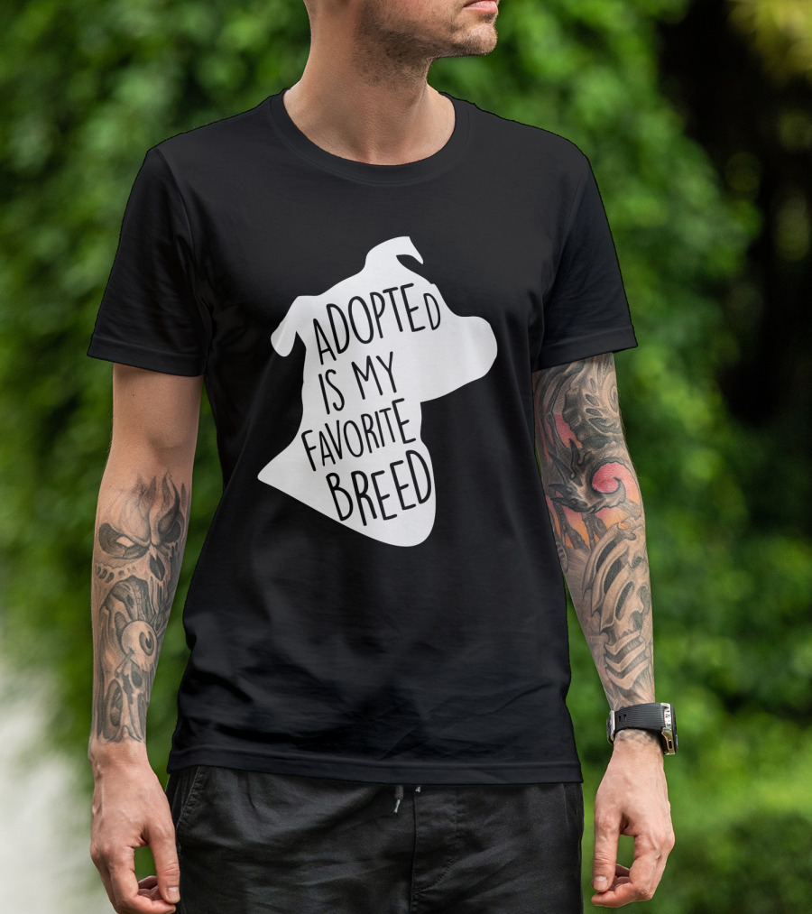 Adopted Is My Favorite Breed Dog Silhouette Outline T-Shirt