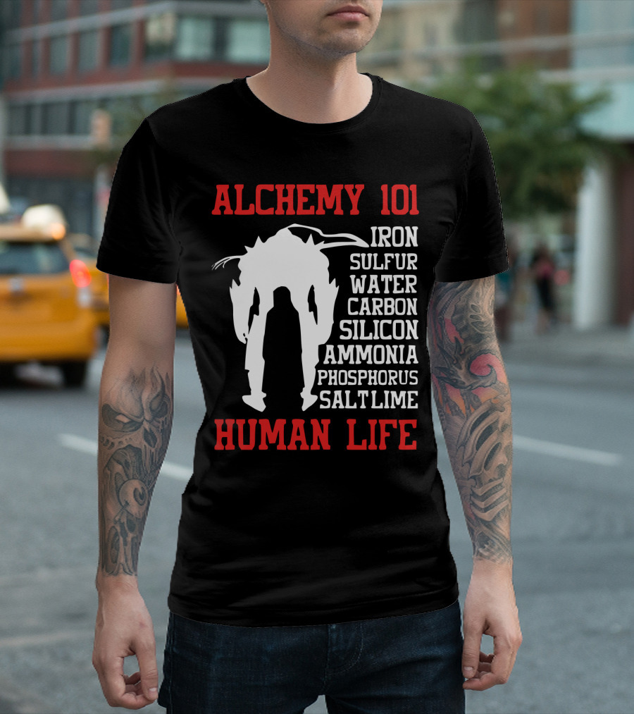 Alchemy 101 Human Life Iron Sulfur Water Carbon Silicon Ammonia Phosphorus Salt Lime T-Shirt