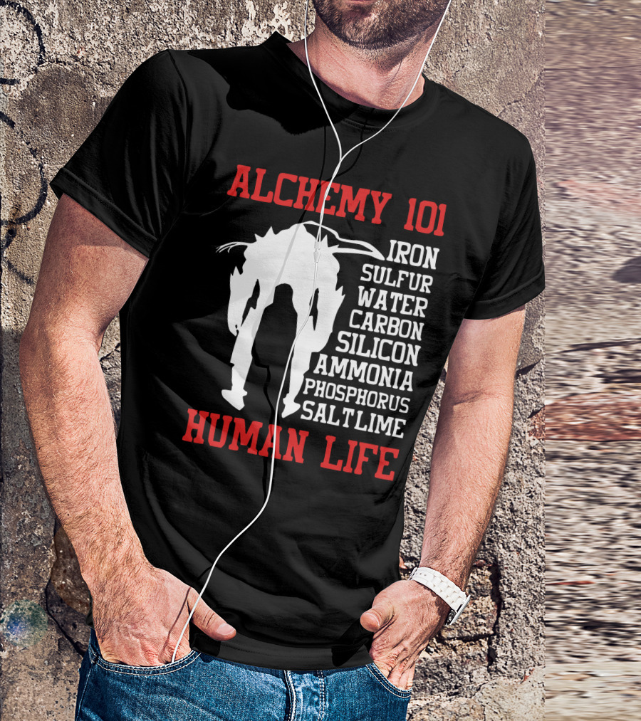 Alchemy 101 Human Life Iron Sulfur Water Carbon Silicon Ammonia Phosphorus Salt Lime T-Shirt