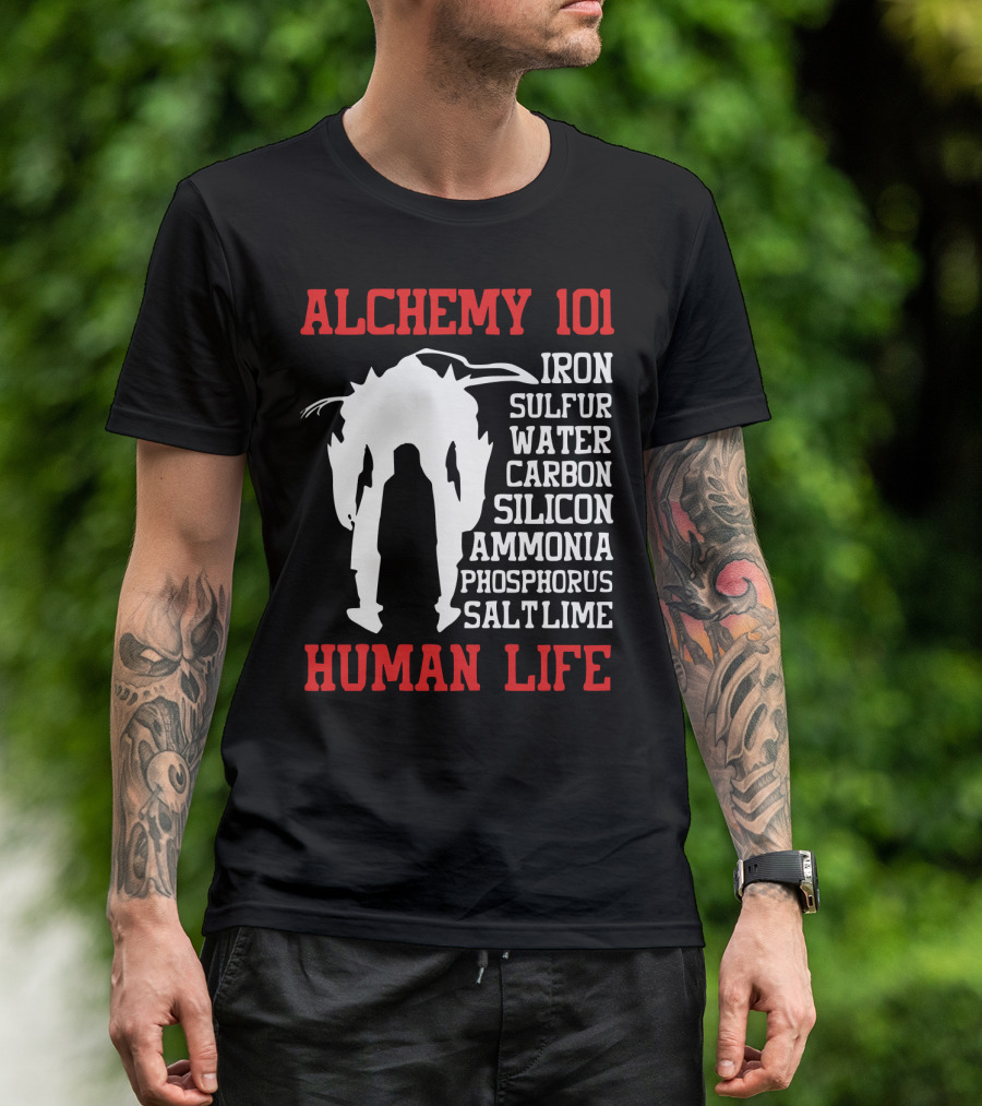 Alchemy 101 Human Life Iron Sulfur Water Carbon Silicon Ammonia Phosphorus Salt Lime T-Shirt