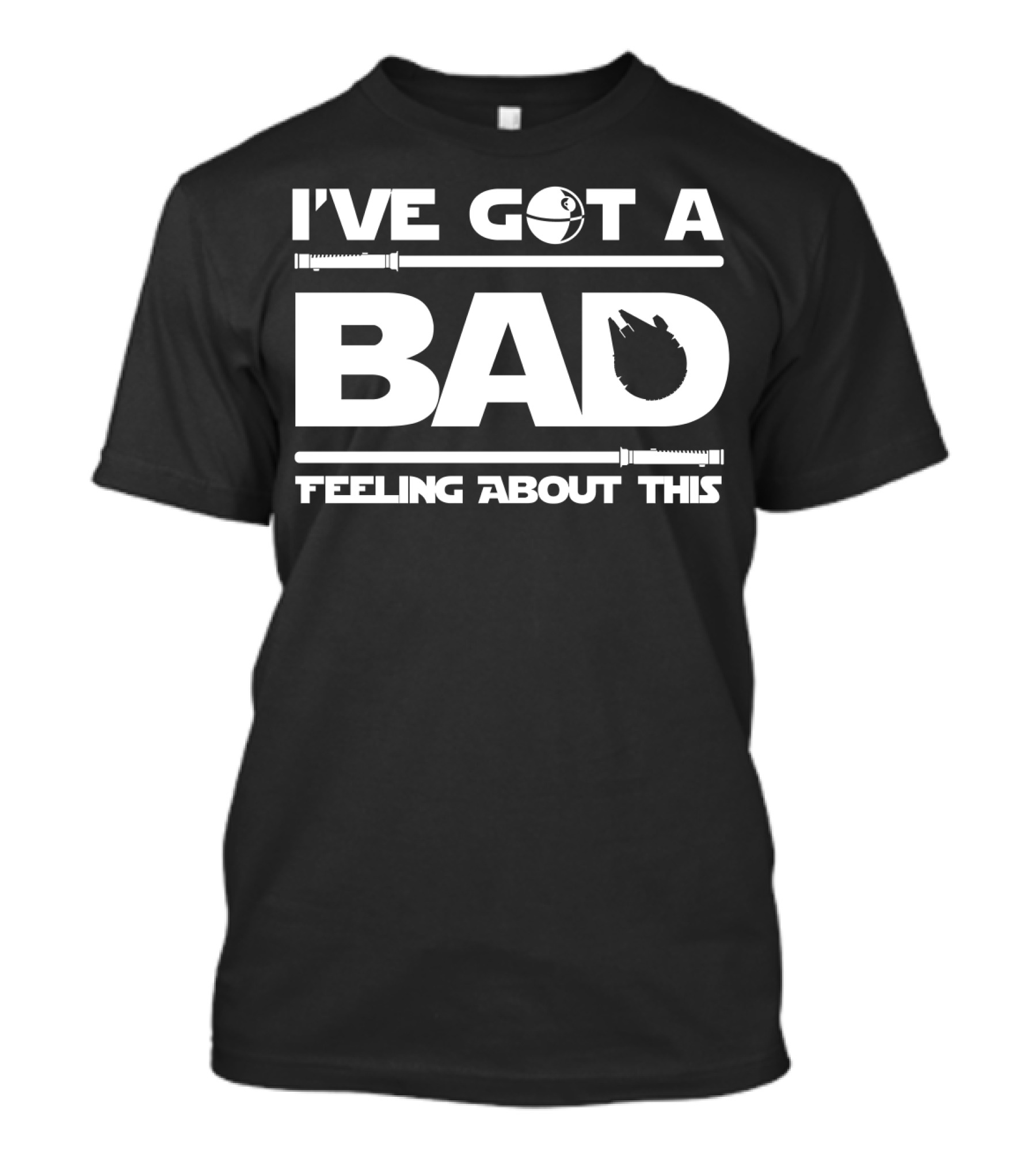 I've Got A Bad Feeling About This Star Wars Millennium Falcon Death Star Lightsaber T-Shirt